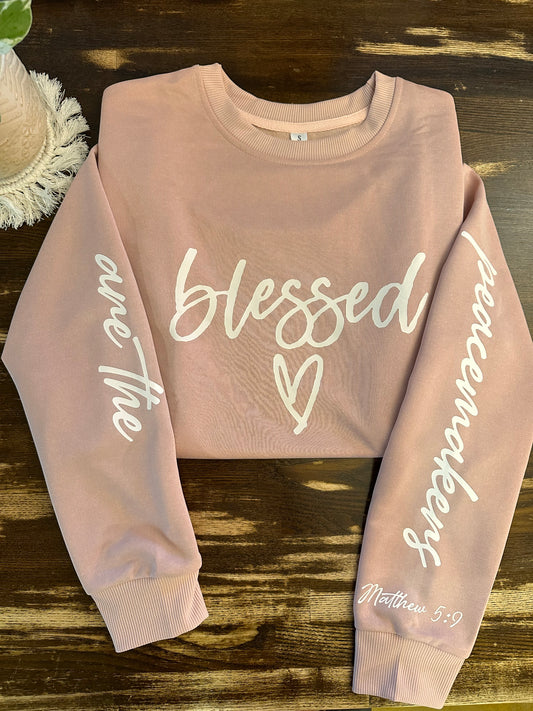 Blessed are the Peacemakers crewneck