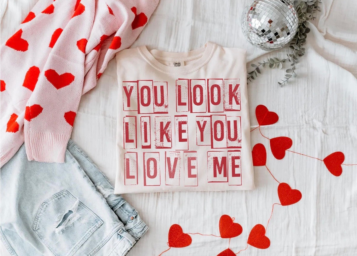 You look like you love me ❤️