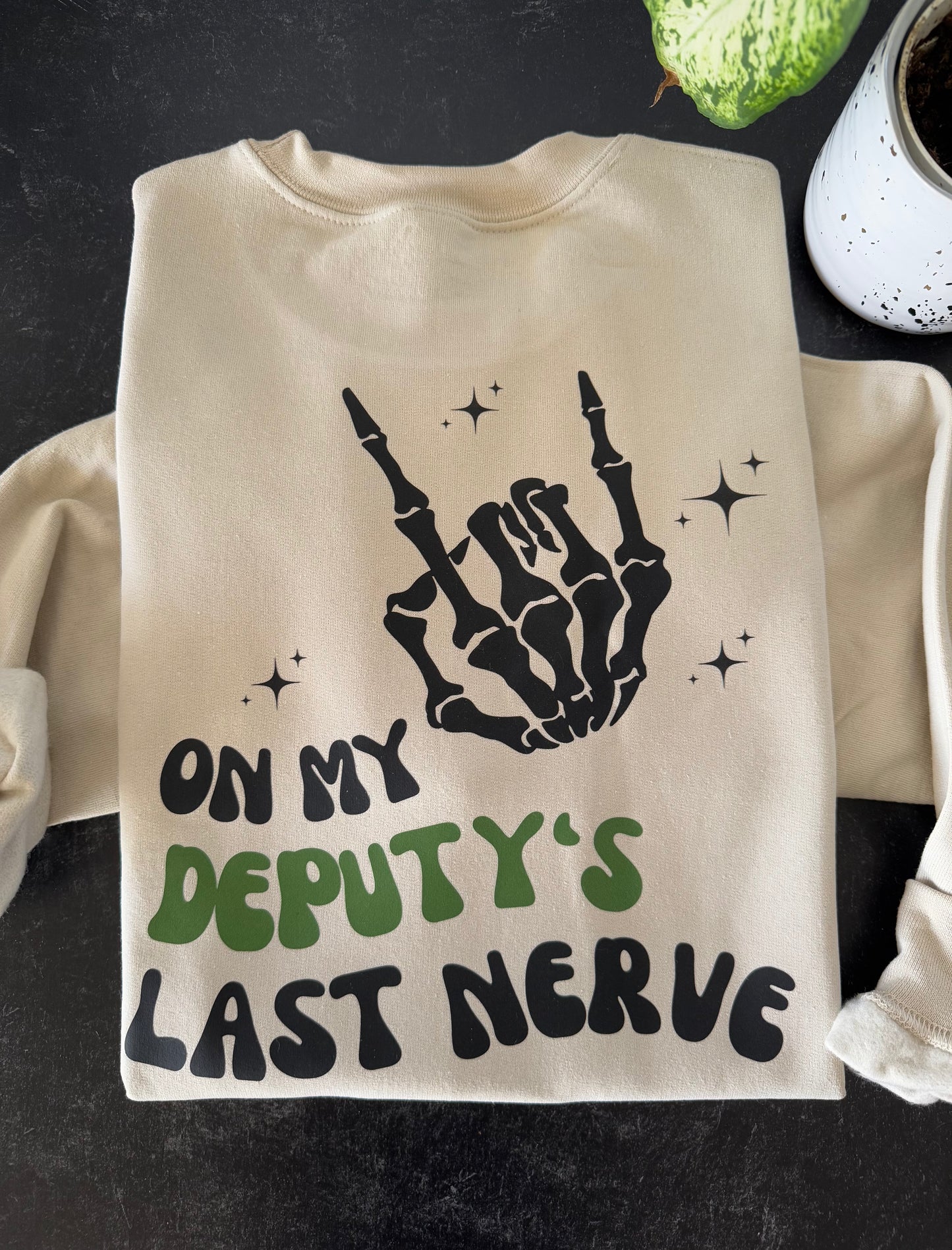 On my deputy’s last nerve Sweater & t-shirt (customizable)