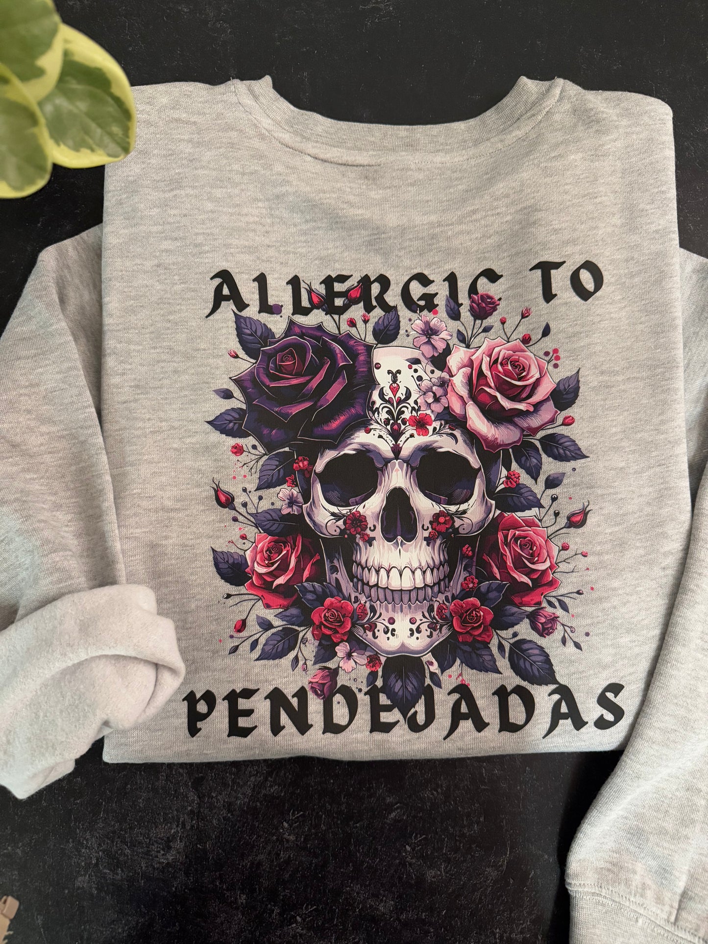 Allergic to pendejadas (preorder)