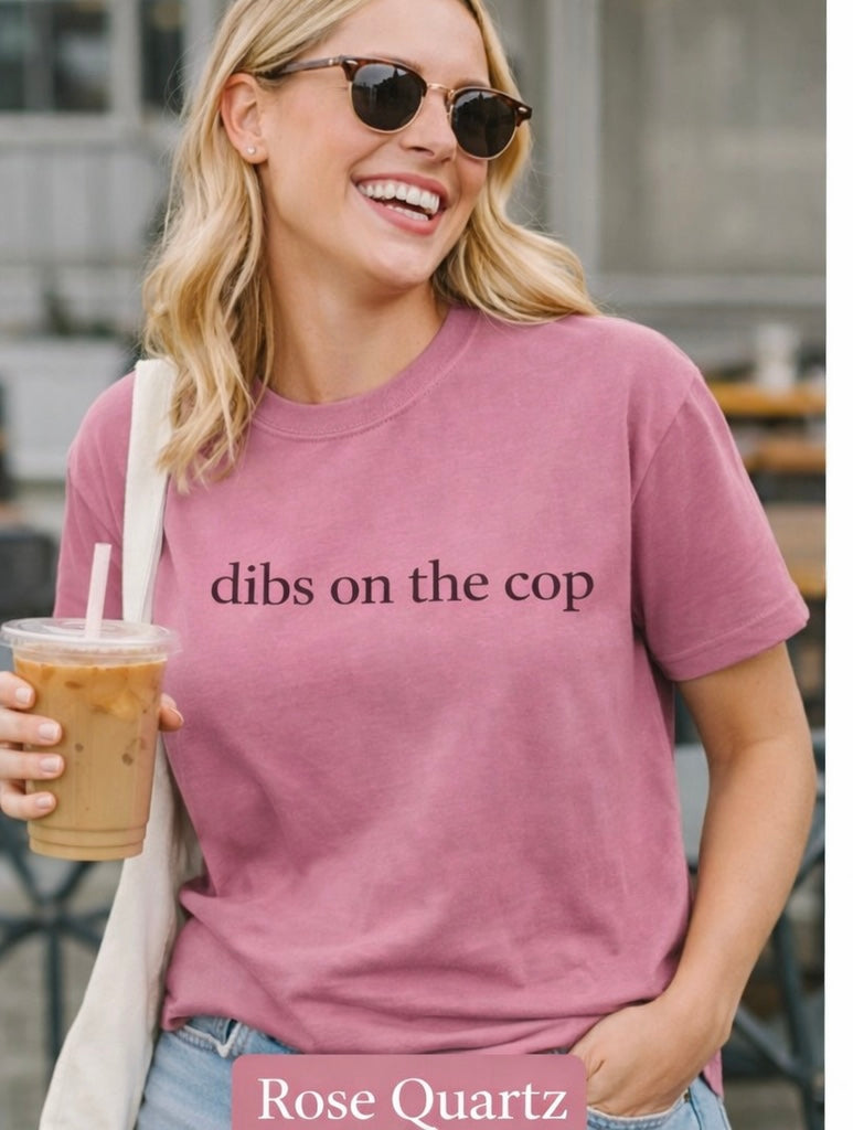 Dibs on the Cop