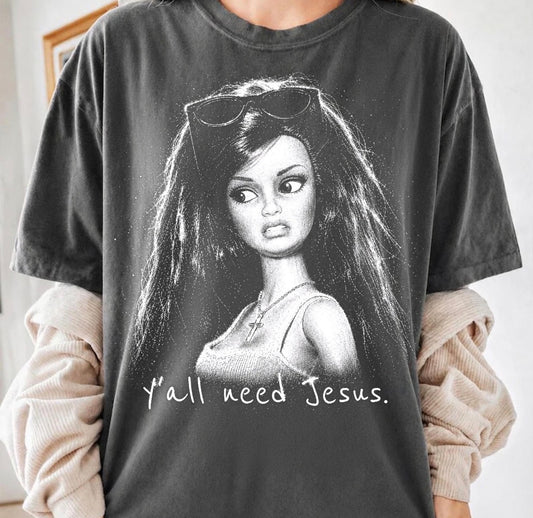 Ya’ll need Jesus