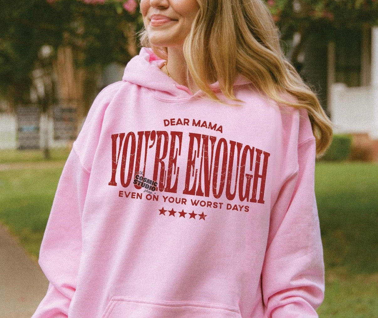 You're Enough Mama