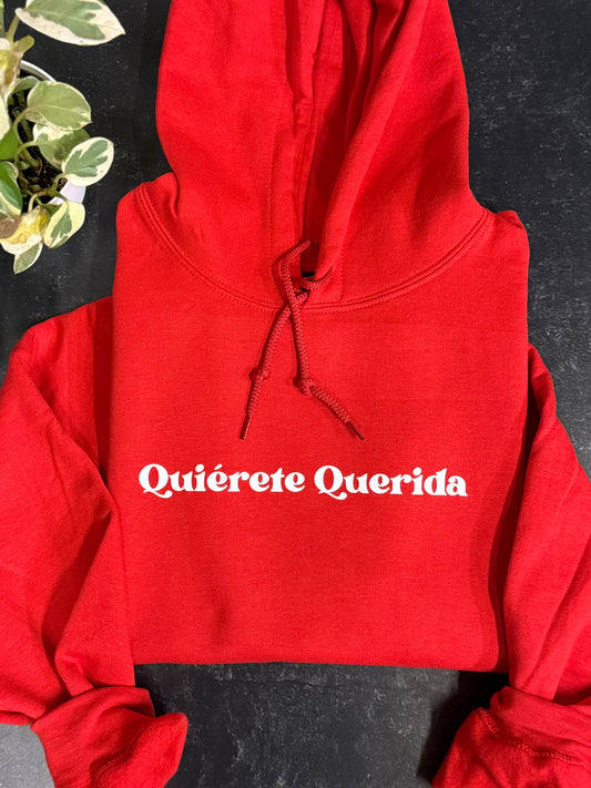 Quiérete Querida hoodie