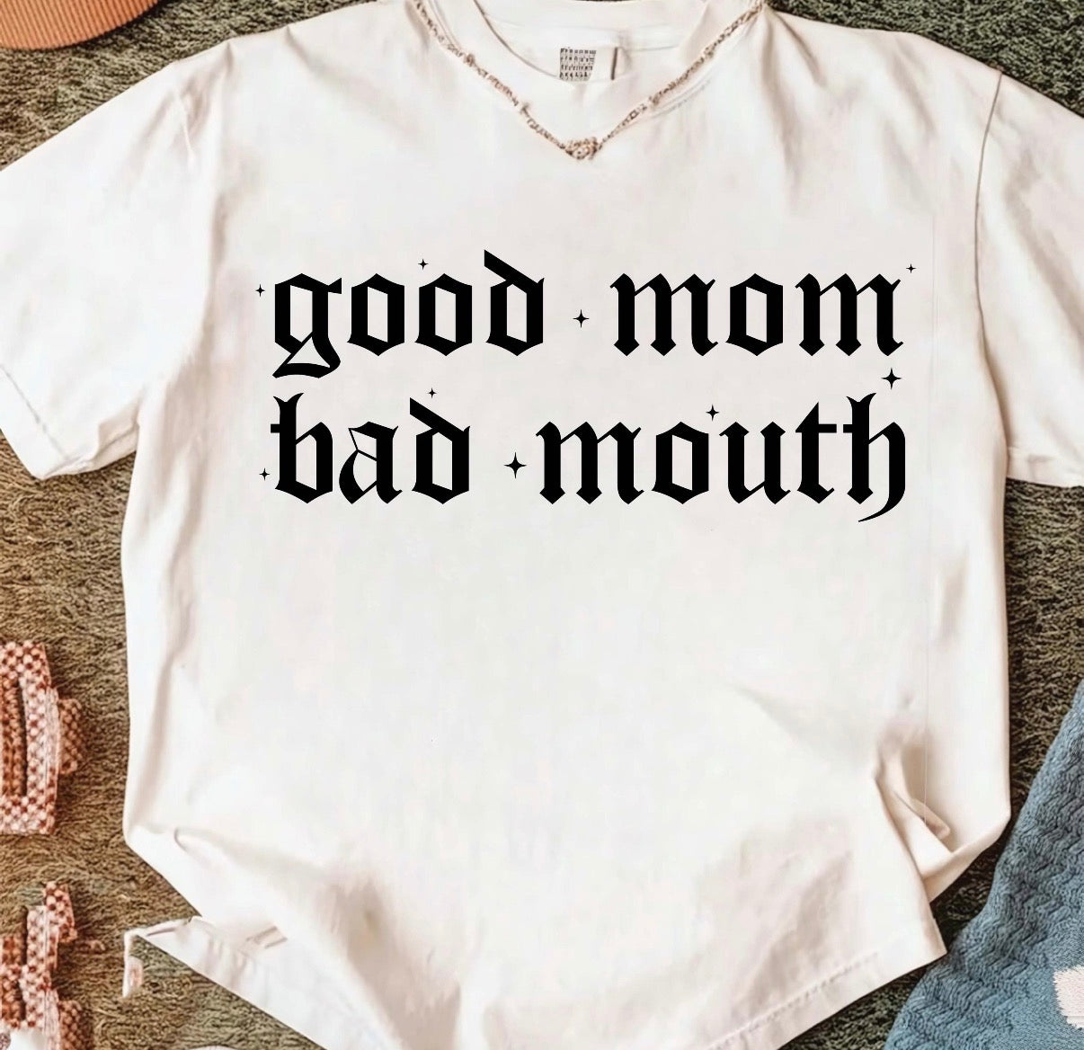 Good mom, bad mouth 🖤