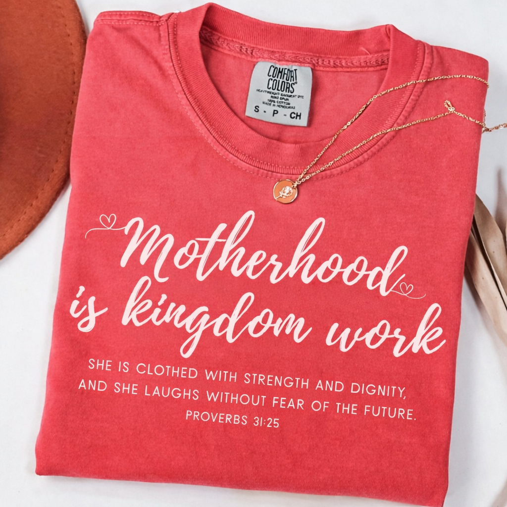 Motherhood is Kindoms work