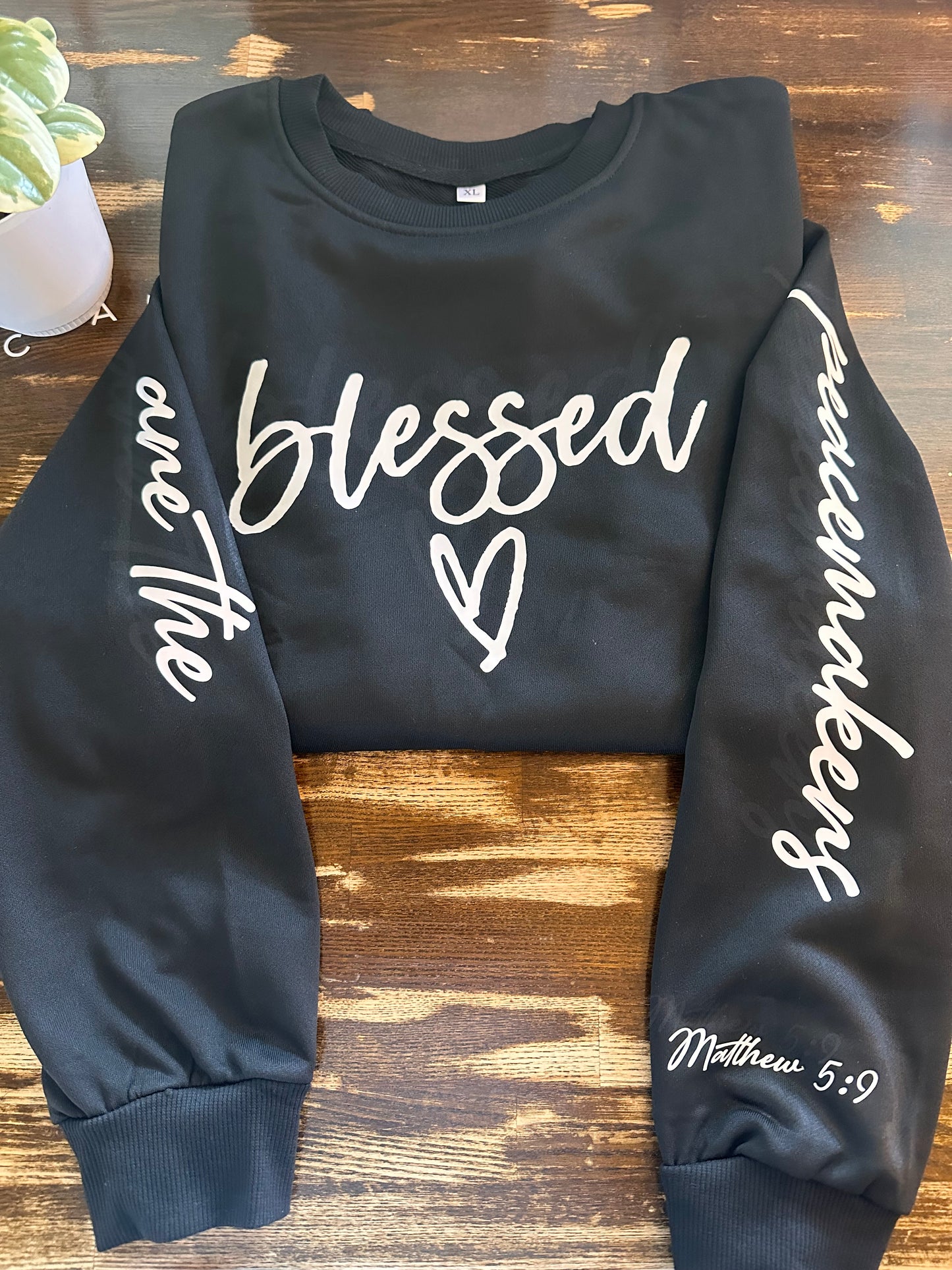 Blessed are the Peacemakers crewneck