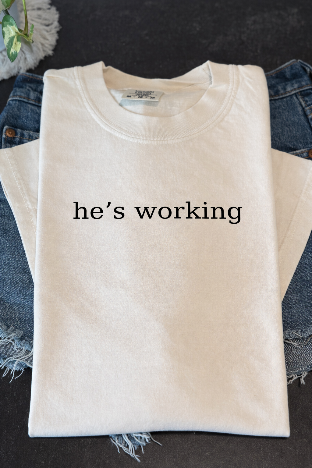 He’s working!
